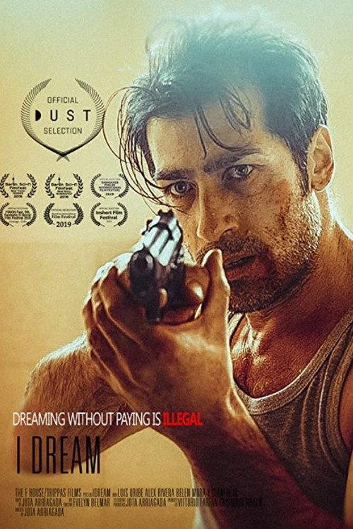 I DREAM 2015 official movie poster