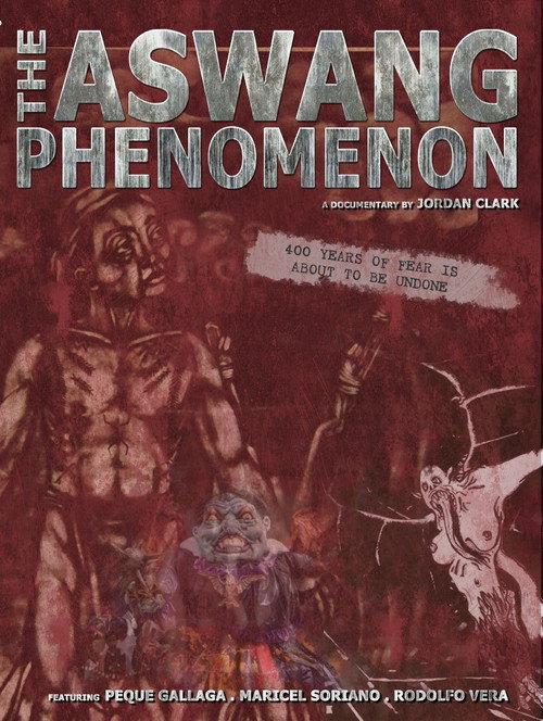 The Aswang Phenomenon 2011 official movie poster