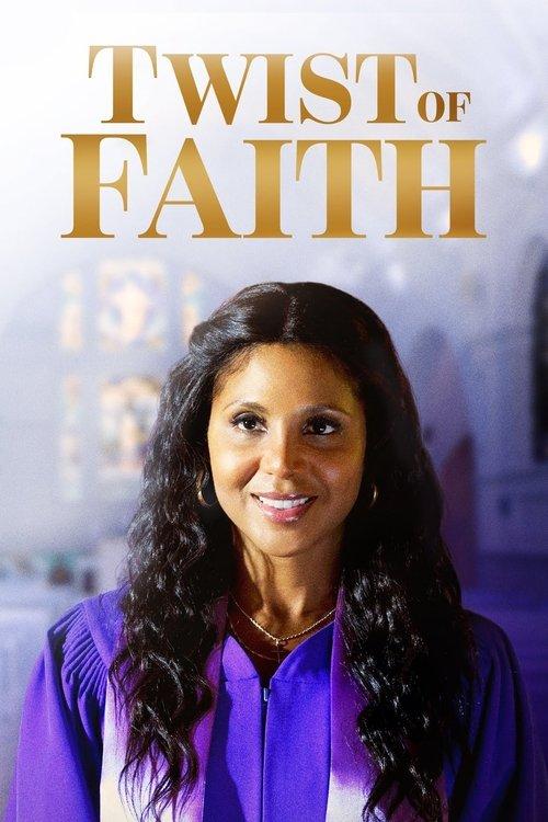 Twist of Faith 2013 official movie poster