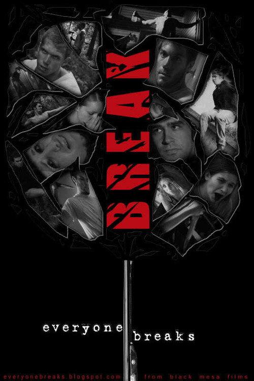 Break 2010 official movie poster