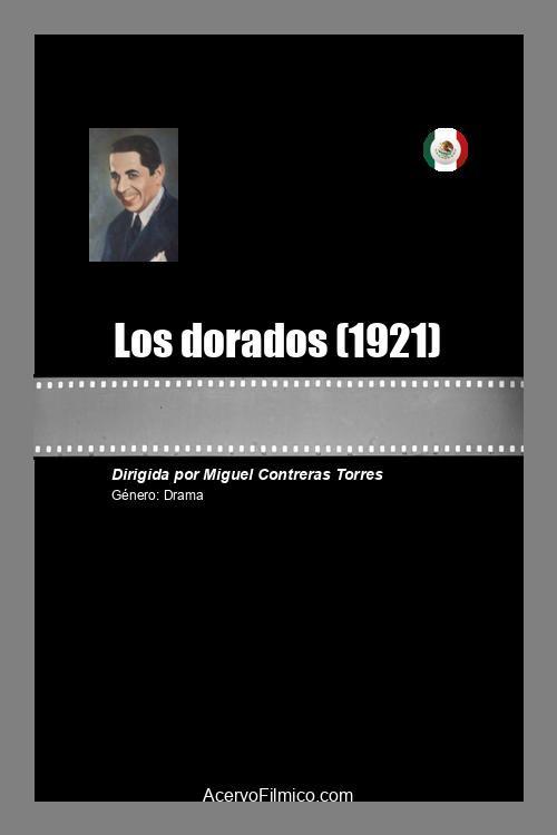 Los dorados 1921 official movie poster