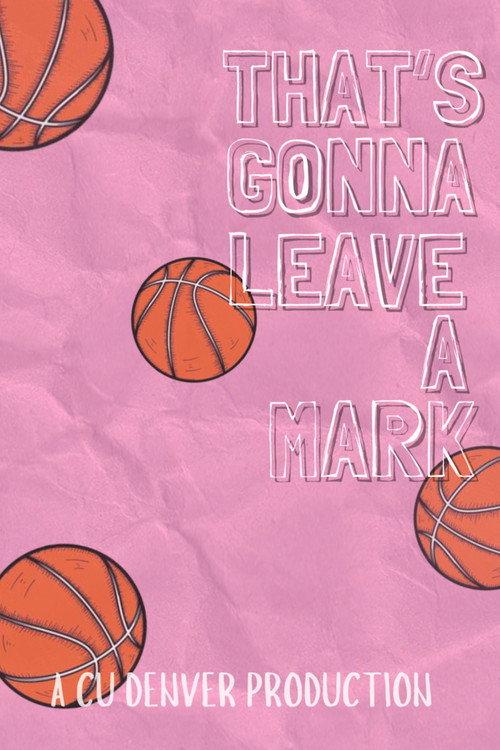 That's Gonna Leave a Mark 2024 official movie poster