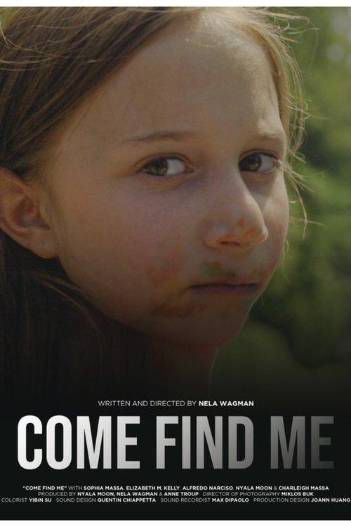 Come Find Me 2021 official movie poster
