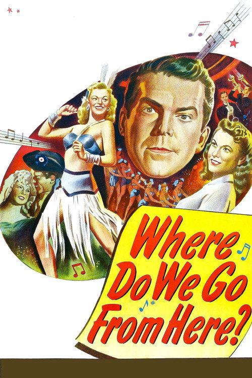 Where Do We Go from Here? 1945 official movie poster