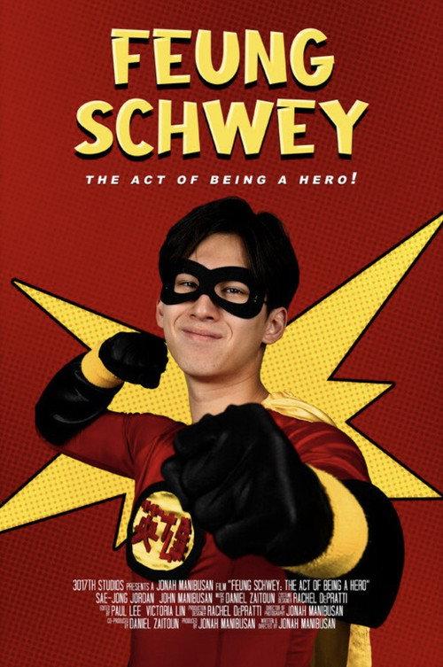 Feung Schway: The Act of Being a Hero! 2024 official movie poster