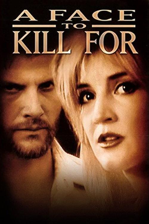 A Face to Kill For 1999 official movie poster