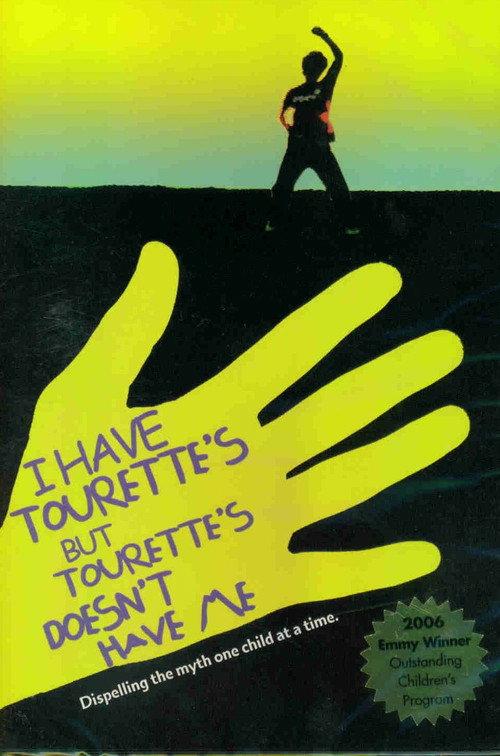 I Have Tourette's But Tourette's Doesn't Have Me 2005 official movie poster