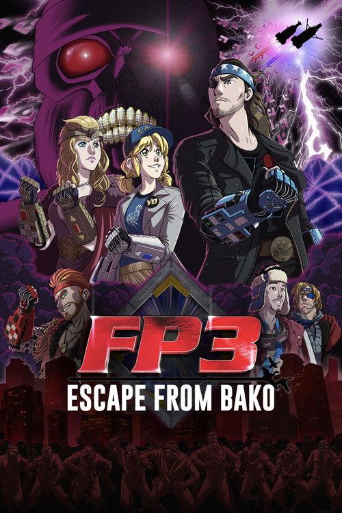 FP3: Escape From BAKO 2021 official movie poster