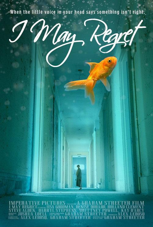 I May Regret 2018 official movie poster
