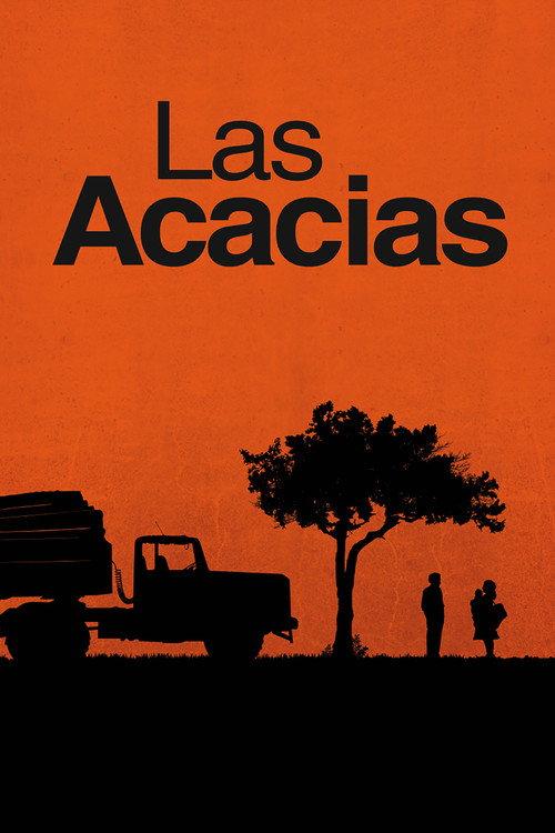 Las acacias 2011 official movie poster