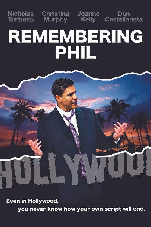 Remembering Phil 2008 official movie poster