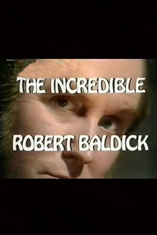 The Incredible Robert Baldick: Never Come Night 1972 official movie poster