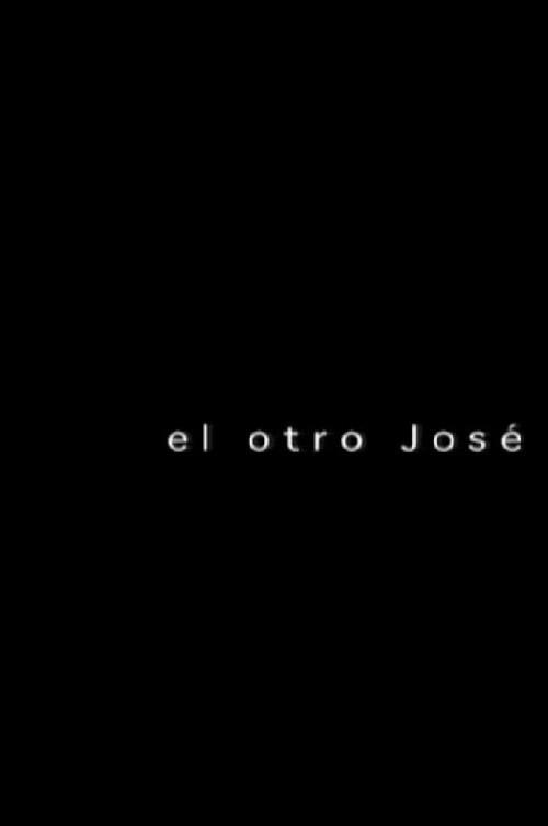 The Other José 2005 official movie poster