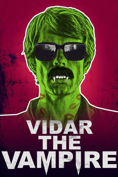 Vidar the Vampire 2017 official movie poster