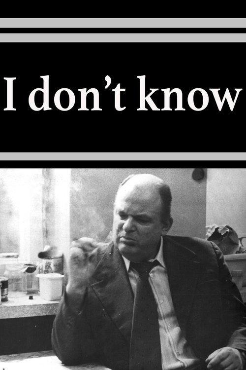 I Don't Know 1977 official movie poster