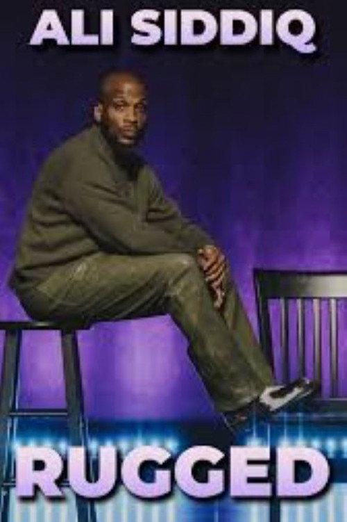 Ali Siddiq: Rugged 2025 official movie poster