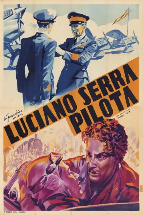 Luciano Serra, Pilot 1938 official movie poster