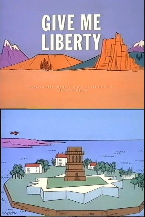 Give Me Liberty 1967 official movie poster