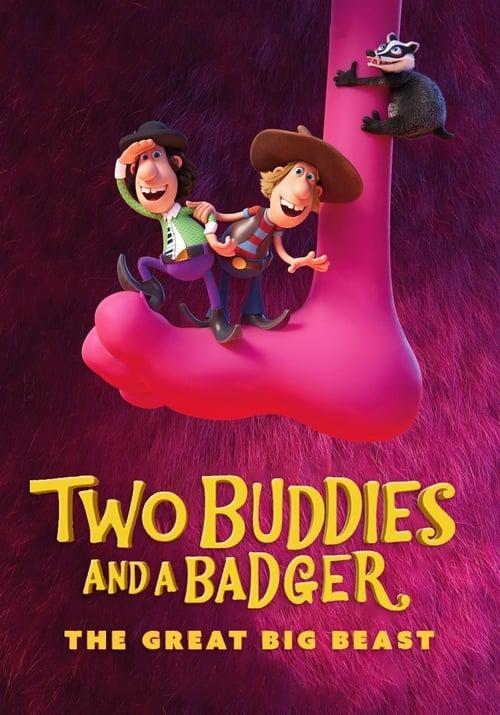 Two Buddies and a Badger 2: The Great Big Beast 2020 official movie poster