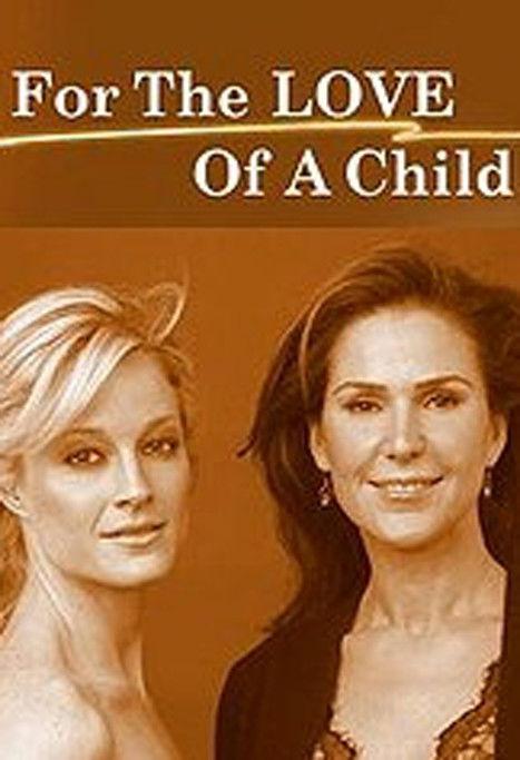 For the Love of a Child 2006 official movie poster