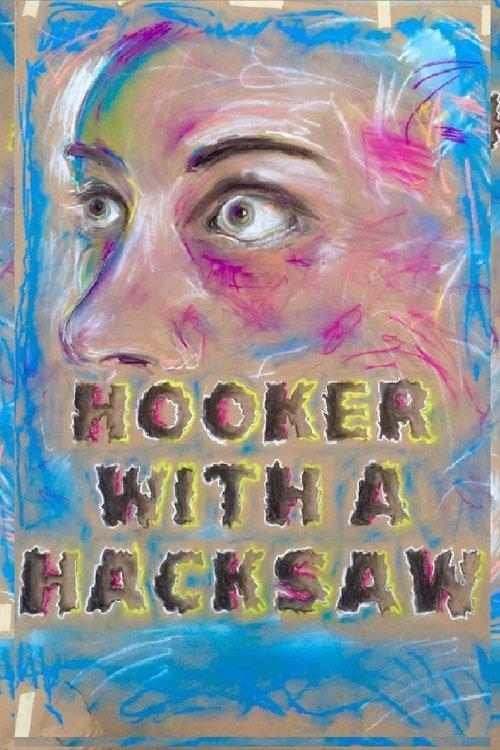 Hooker with a Hacksaw 2017 official movie poster