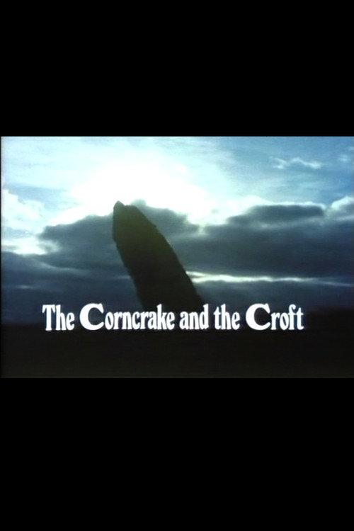 The Corncrake and the Croft 1977 official movie poster