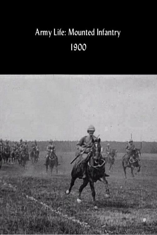 Army Life: Mounted Infantry 1900 official movie poster