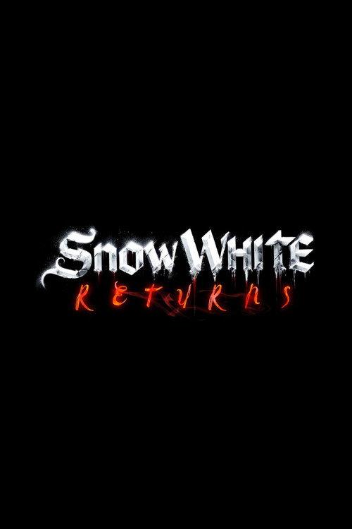 Snow White Returns  official movie poster