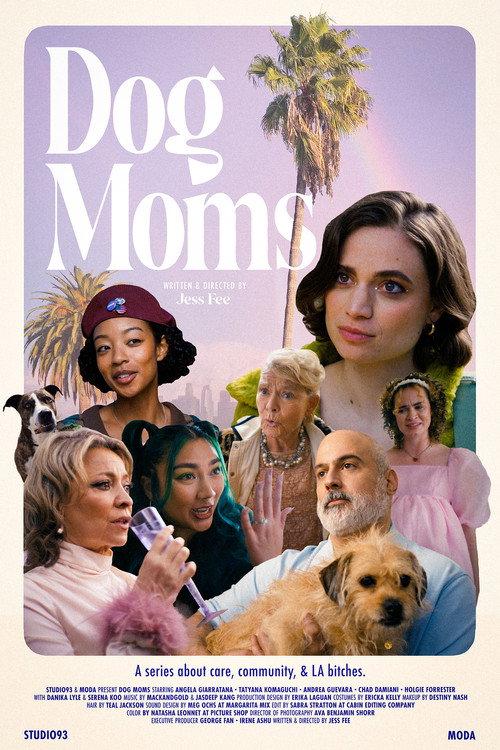 Dog Moms 2025 official movie poster