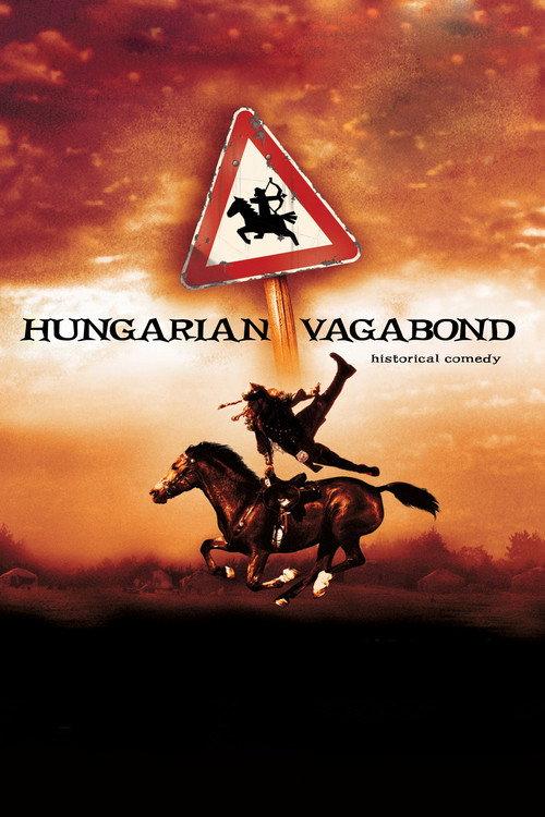 Hungarian Vagabond 2004 official movie poster