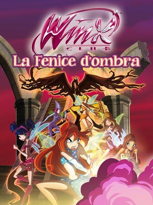 Winx Club - The Shadow Phoenix 2011 official movie poster