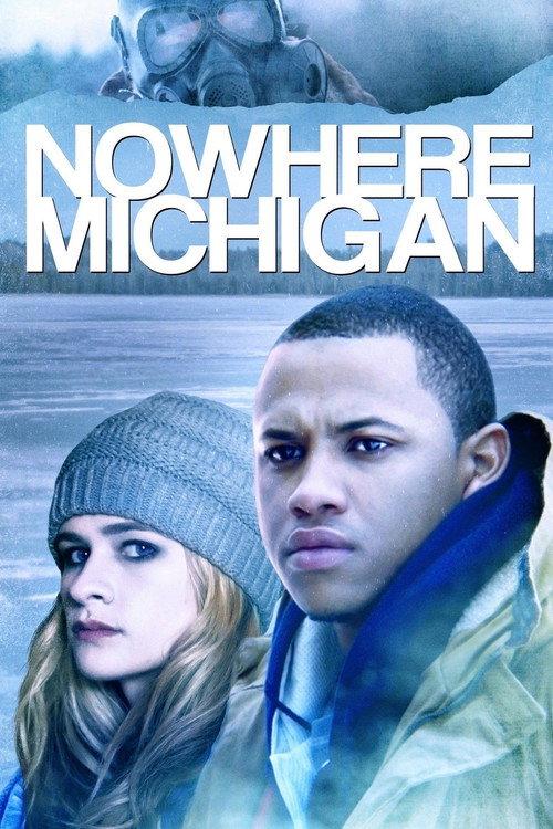 Nowhere, Michigan 2019 official movie poster