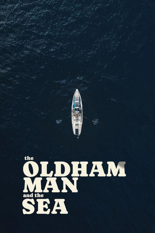The Oldham Man and the Sea 2026 official movie poster