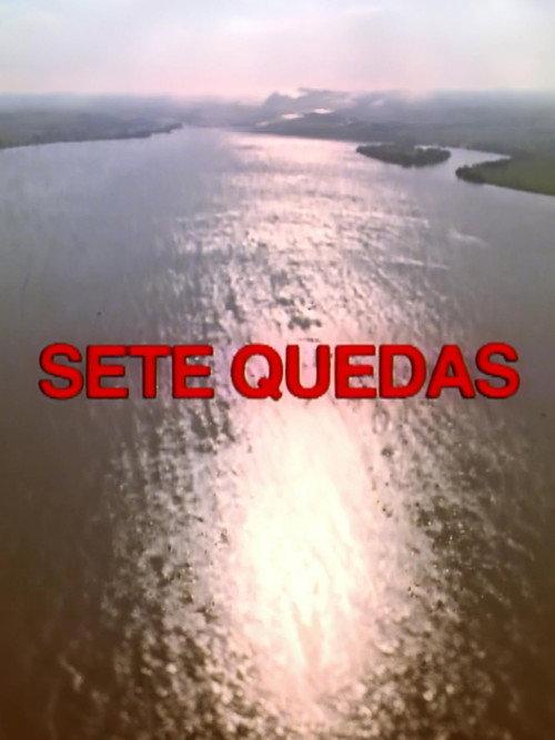 Sete Quedas 1980 official movie poster