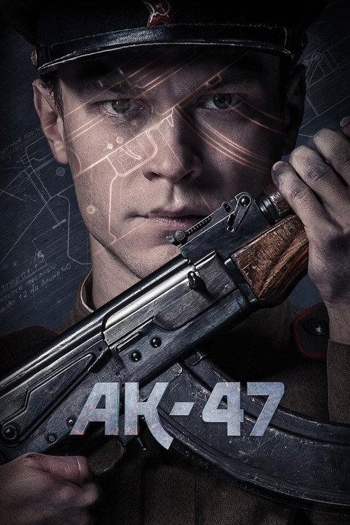Kalashnikov AK-47 2020 official movie poster