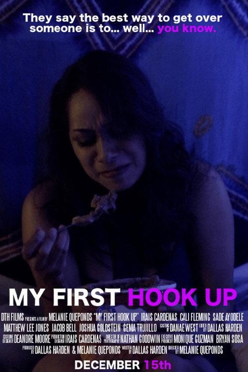 My First Hook Up 2017 official movie poster