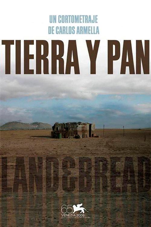 Land and Bread 2008 official movie poster