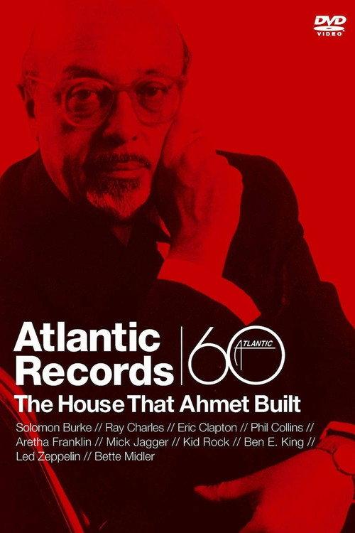Atlantic Records: The House That Ahmet Built 2007 official movie poster