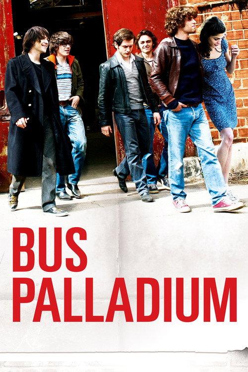 Bus Palladium 2010 official movie poster