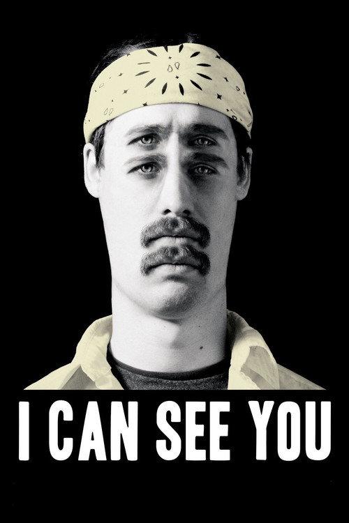 I Can See You 2008 official movie poster