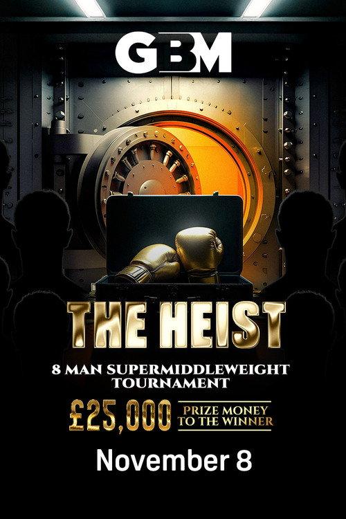 GBM Presents: The Heist 2025 official movie poster