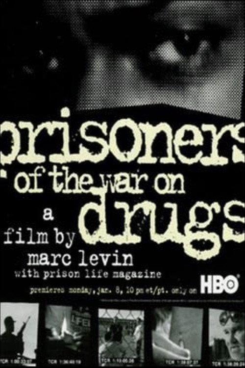 Prisoners of the War on Drugs 1996 official movie poster