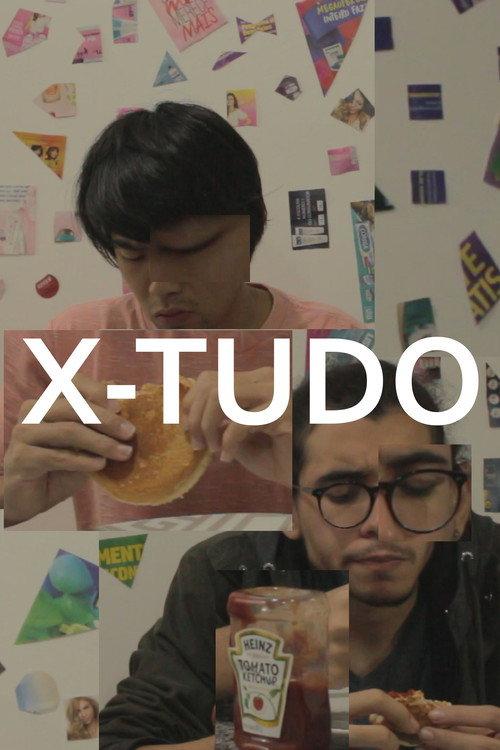 X-Tudo 2018 official movie poster