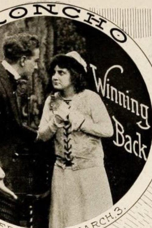 Winning Back 1915 official movie poster