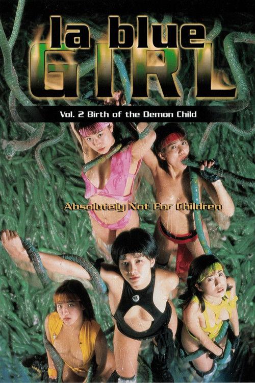 La Blue Girl 2: Birth of the Demon Child 1996 official movie poster