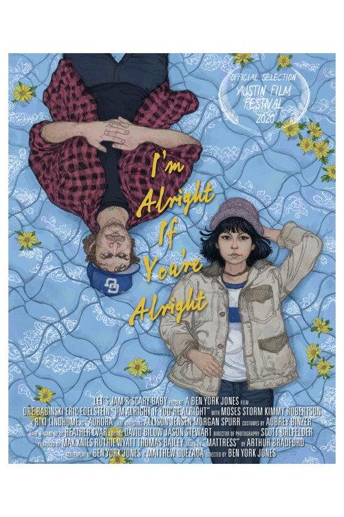 I'm Alright If You're Alright 2020 official movie poster