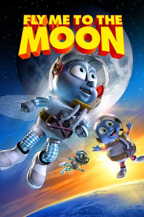 Fly Me to the Moon 2008 official movie poster