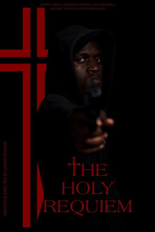 The Holy Requiem 2025 official movie poster