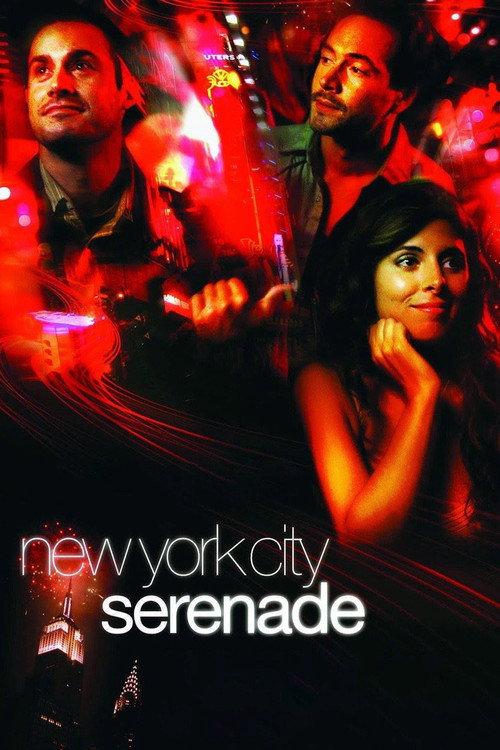 New York City Serenade 2007 official movie poster