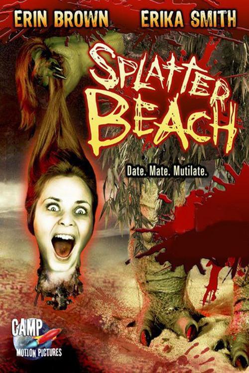 Splatter Beach 2007 official movie poster